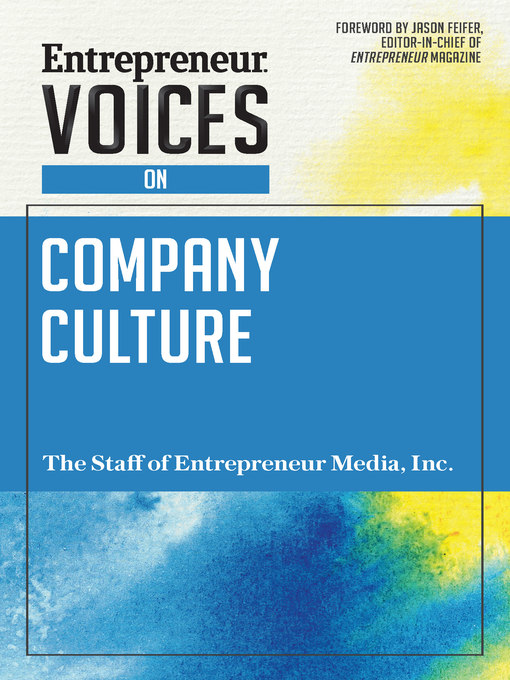 Title details for Entrepreneur Voices on Company Culture by The Staff of Entrepreneur Media - Available